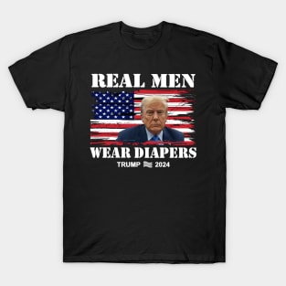 Real-Men-Wear-Diapers-Trump-2024 T-Shirt